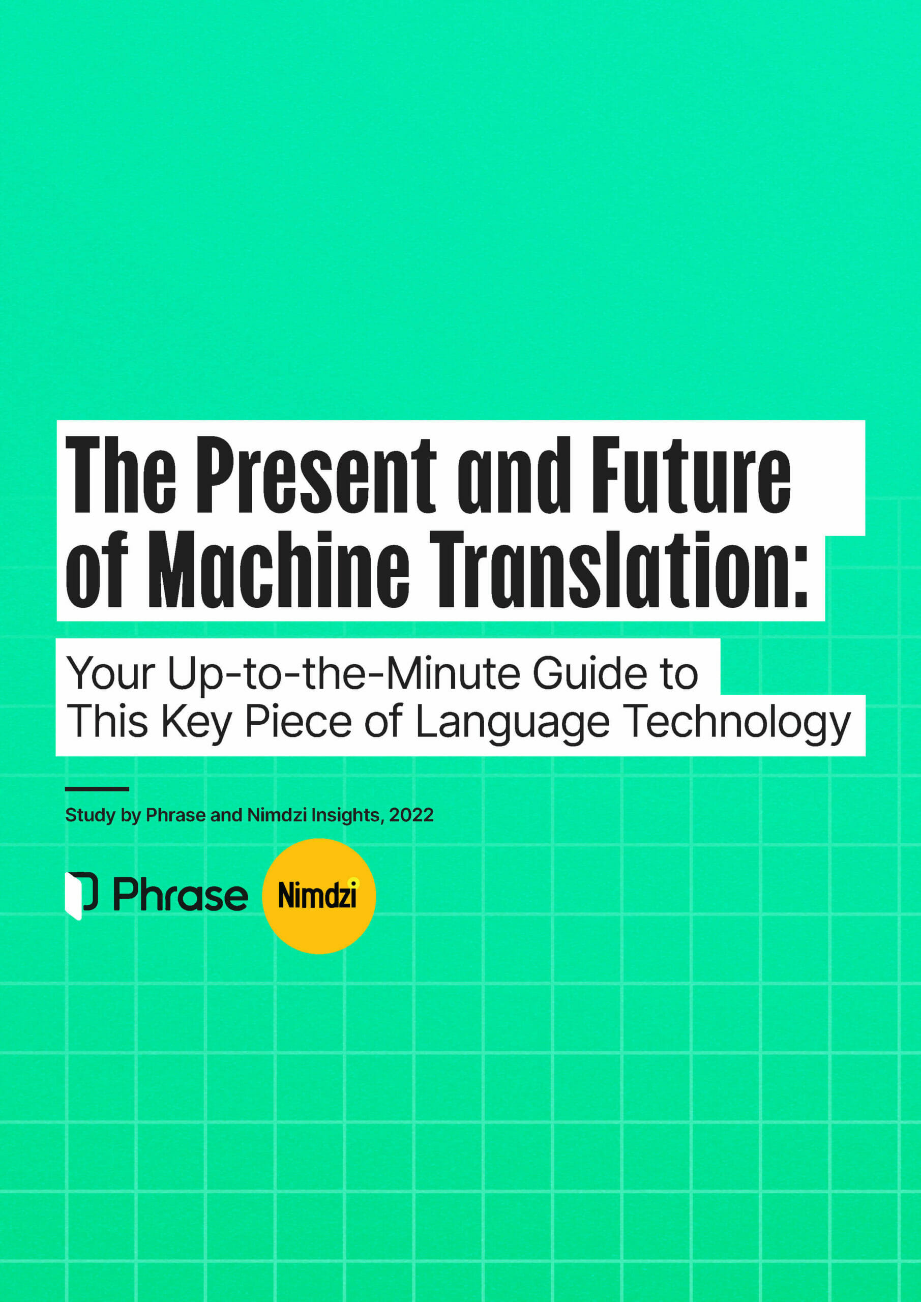 The present and future of machine translation study cover.jpg | Phrase