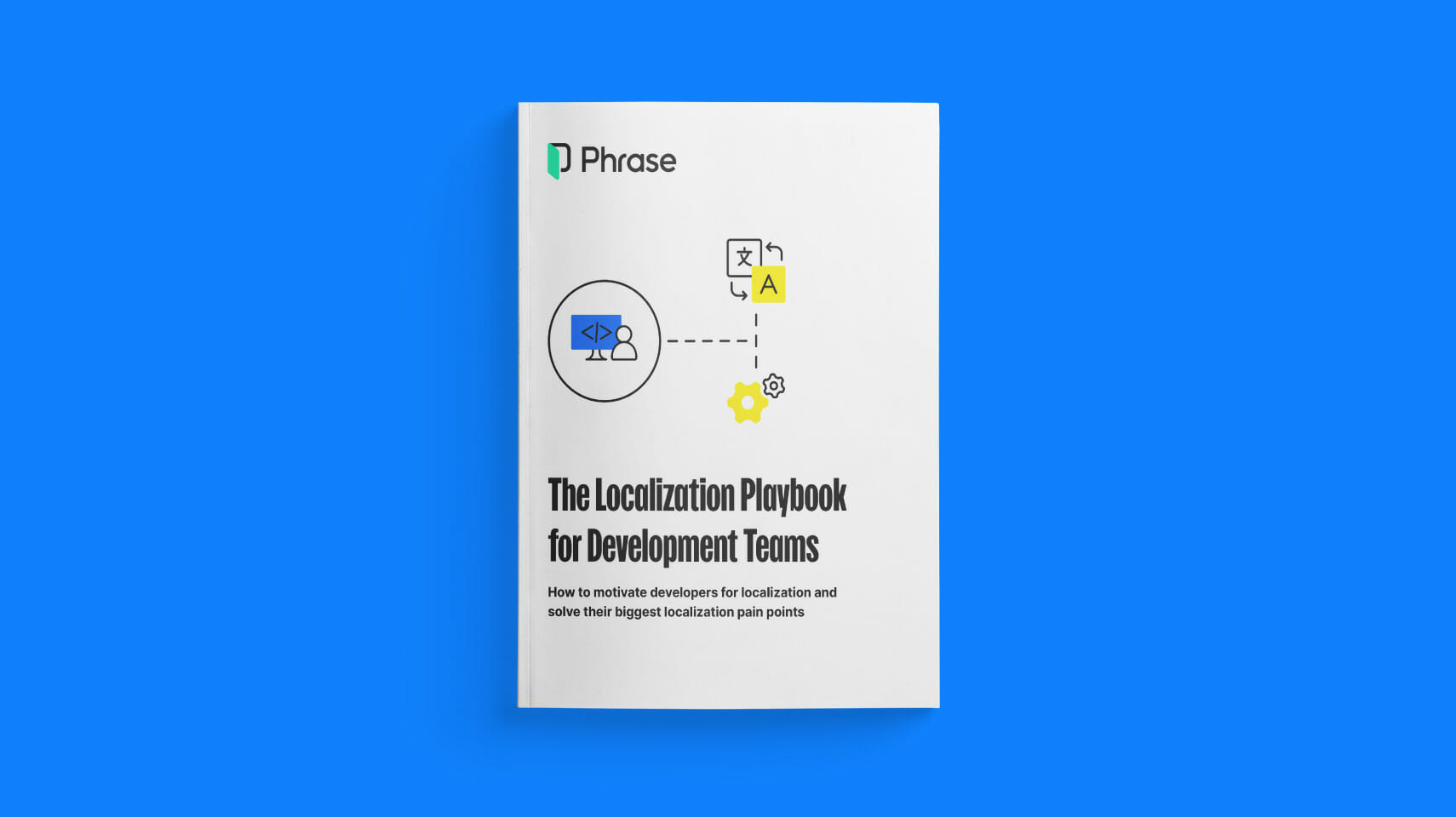 The Localization Playbook for Development Teams | Phrase