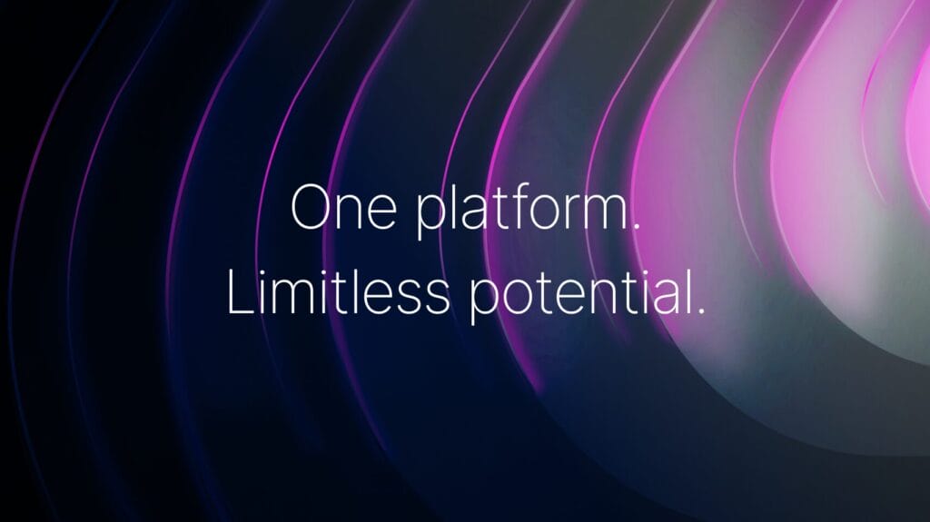 One platform. Limitless potential