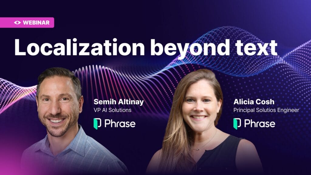 Phrase localization beyond text webinar