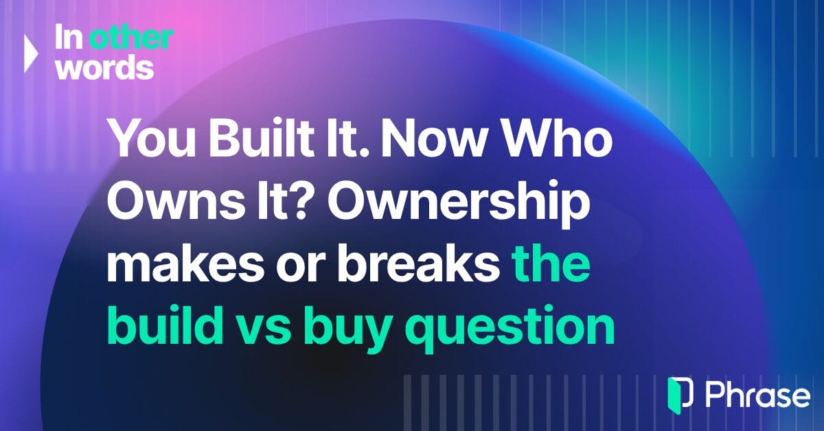 You Built It. Now Who Owns It?